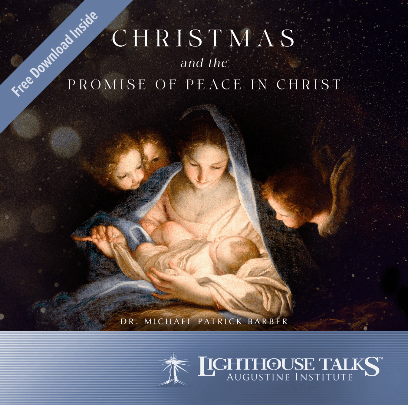 Christmas and the Promise of Peace in Christ